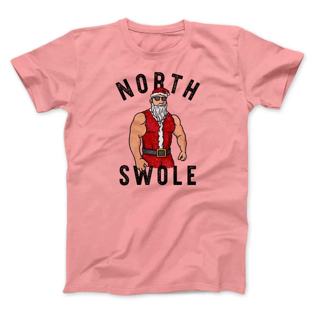 North Swole Men/Unisex T-Shirt